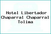 Hotel Libertador Chaparral Chaparral Tolima