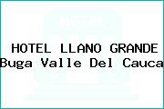 HOTEL LLANO GRANDE Buga Valle Del Cauca