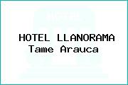 HOTEL LLANORAMA Tame Arauca