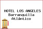 HOTEL LOS ANGELES Barranquilla Atlántico