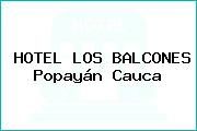 HOTEL LOS BALCONES Popayán Cauca