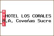 HOTEL LOS CORALES H.A. Coveñas Sucre