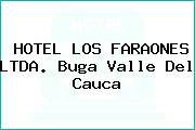 HOTEL LOS FARAONES LTDA. Buga Valle Del Cauca