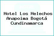 Hotel Los Helechos Anapoima Bogotá Cundinamarca