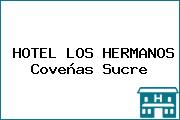 HOTEL LOS HERMANOS Coveñas Sucre