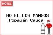 HOTEL LOS MANGOS Popayán Cauca