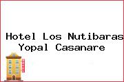 Hotel Los Nutibaras Yopal Casanare
