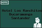 Hotel Los Ranchitos Bucaramanga Santander
