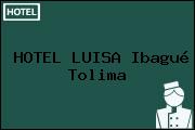 HOTEL LUISA Ibagué Tolima
