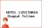 HOTEL LUSITANIA Ibagué Tolima