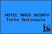 HOTEL MAGO QUINTO Turbo Antioquia