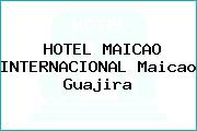 HOTEL MAICAO INTERNACIONAL Maicao Guajira