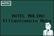 HOTEL MALIBU Villavicencio Meta