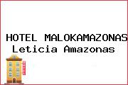 HOTEL MALOKAMAZONAS Leticia Amazonas