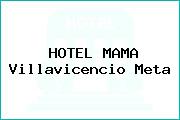 HOTEL MAMA Villavicencio Meta