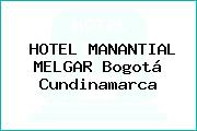 HOTEL MANANTIAL MELGAR Bogotá Cundinamarca