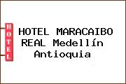 HOTEL MARACAIBO REAL Medellín Antioquia