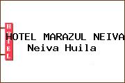 HOTEL MARAZUL NEIVA Neiva Huila