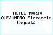 HOTEL MARÍA ALEJANDRA Florencia Caquetá
