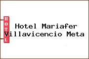 Hotel Mariafer Villavicencio Meta