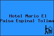 Hotel Mario El Paisa Espinal Tolima