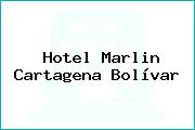 Hotel Marlin Cartagena Bolívar