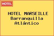 HOTEL MARSEILLE Barranquilla Atlántico
