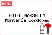 HOTEL MARSELLA Montería Córdoba