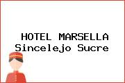 HOTEL MARSELLA Sincelejo Sucre