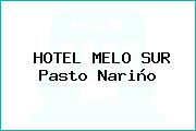 HOTEL MELO SUR Pasto Nariño