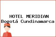 HOTEL MERIDIAN Bogotá Cundinamarca