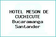 HOTEL MESON DE CUCHICUTE Bucaramanga Santander