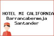 HOTEL MI CALIFORNIA Barrancabermeja Santander
