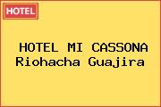 HOTEL MI CASSONA Riohacha Guajira
