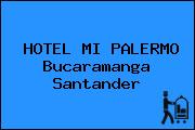 HOTEL MI PALERMO Bucaramanga Santander