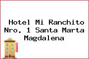 Hotel Mi Ranchito Nro. 1 Santa Marta Magdalena