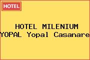 HOTEL MILENIUM YOPAL Yopal Casanare