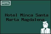 Hotel Minca Santa Marta Magdalena