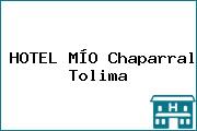 HOTEL MÍO Chaparral Tolima