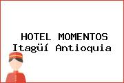 HOTEL MOMENTOS Itagüí Antioquia
