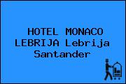 HOTEL MONACO LEBRIJA Lebrija Santander