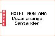 HOTEL MONTANA Bucaramanga Santander