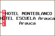 HOTEL MONTEBLANCO HOTEL ESCUELA Arauca Arauca