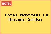 Hotel Montreal La Dorada Caldas
