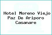 Hotel Moreno Viejo Paz De Ariporo Casanare