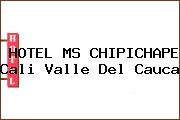 HOTEL MS CHIPICHAPE Cali Valle Del Cauca