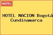 HOTEL NACION Bogotá Cundinamarca