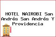 HOTEL NAIROBI San Andrés San Andrés Y Providencia