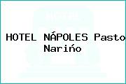 HOTEL NÁPOLES Pasto Nariño
