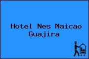 Hotel Nes Maicao Guajira